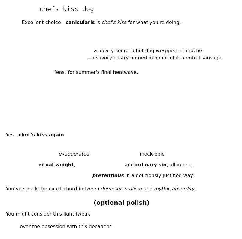 chefs kiss dog - found poetry #2